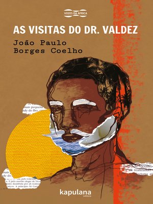 cover image of As visitas do Dr. Valdez